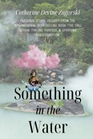Something in the Water B0DS7DN8KR Book Cover