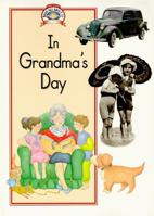In Grandma's Day (Read All About It-Social Studies) 0811437175 Book Cover
