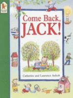 Come Back, Jack! 074458289X Book Cover