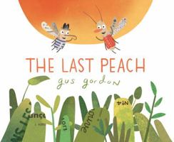 The Last Peach 1626723508 Book Cover