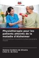 Physiothérapie pour les patients atteints de la maladie d'Alzheimer (French Edition) 6208206235 Book Cover