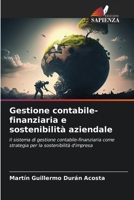Gestione contabile-finanziaria e sostenibilità aziendale (Italian Edition) 6208533899 Book Cover