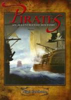 Pirates: an Illustrated History 0785820345 Book Cover