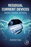 Residual Current Devices: Selection, Operation, and Testing 0323897835 Book Cover