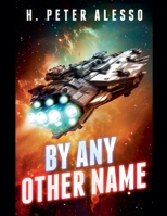 By Any Other Name B0GVZW7TLQ Book Cover