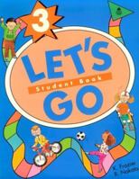 Let's Go Student Book Three (Let's Go / Oxford University Press) 0194344010 Book Cover