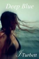 Deep Blue 1481073192 Book Cover