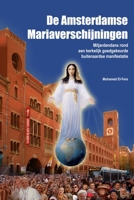 De Amsterdamse Mariaverschijningen 1291453288 Book Cover