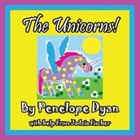 The Unicorns! 1614770611 Book Cover