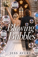 Blowing Bubbles B0HKN53M9F Book Cover