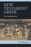 New Testament Greek: An Introduction 051184381X Book Cover