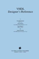 VHDL Designer’s Reference 1461365511 Book Cover