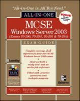 MCSE Windows Server 2003 All-in-One Exam Guide (Exams 70-290, 70-291, 70-293 & 70-294) 0072224061 Book Cover