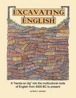 Excavating English 0982537735 Book Cover