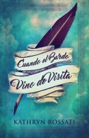 Cuando el Bardo Vino de Visita 4824106966 Book Cover