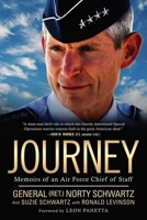 Journey: Memoirs of an Air Force Chief of Staff 1510710337 Book Cover