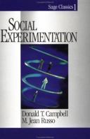 Social Experimentation (SAGE Classics) 0761904050 Book Cover