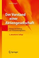 Der Vorstand Einer Aktiengesellschaft: Vertrag Und Haftung Von Vorstandsmitgliedern 3540706402 Book Cover