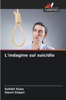 L'indagine sul suicidio (Italian Edition) 6208772354 Book Cover