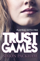 Trust Games 1848123841 Book Cover