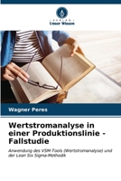 Wertstromanalyse in einer Produktionslinie - Fallstudie: Anwendung des VSM-Tools (Wertstromanalyse) und der Lean Six Sigma-Methodik B0CKKNDBV6 Book Cover