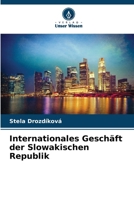 Internationales Geschäft der Slowakischen Republik (German Edition) 6207733193 Book Cover