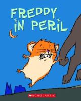 Freddy in Peril 0439649846 Book Cover
