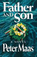 Father and Son: A Novel 0671631721 Book Cover