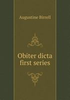 Obiter Dicta, Volume 1 1511689544 Book Cover