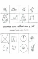 Cuentos Para Reflexionar y Reir 1463376693 Book Cover