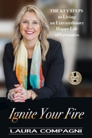 Ignite Your Fire 1637920245 Book Cover