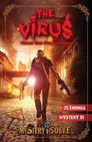 The Virus: Choose Your Own Adventure 1535415487 Book Cover