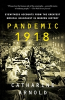Pandemic 1918 1250139430 Book Cover