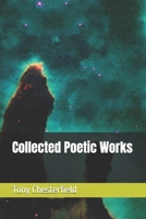 Collected Poetic Works B0DSQB9HQY Book Cover
