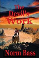 The Devil's Work 149616573X Book Cover