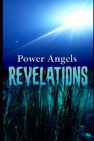 Power Angels: Revelations 1729480691 Book Cover