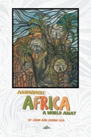 Assignment: Africa A World Away 1647498155 Book Cover