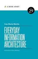 Everyday Information Architecture B0DP5JDBPN Book Cover