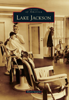 Lake Jackson 0738584797 Book Cover