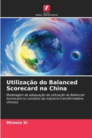 Utilização do Balanced Scorecard na China (Portuguese Edition) 6208968186 Book Cover