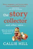 The Story Collector: and other tales 1914212002 Book Cover