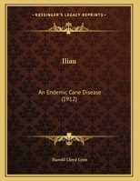 Iliau: An Endemic Cane Disease 1169556027 Book Cover