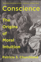 Conscience: The Origins of Moral Intuition 1324000899 Book Cover