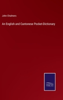 An English and Cantonese Pocket-Dictionary 3375123337 Book Cover