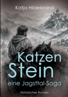 Katzenstein: Eine Jagsttal Saga (German Edition) 3384948947 Book Cover
