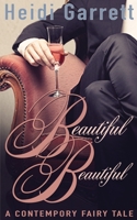 Beautiful Beautiful 0988206854 Book Cover