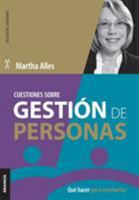 Cuestiones Sobre Gestion de Personas: Que Hacer Para Resolverlas 9506418713 Book Cover