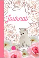 Cat with Yarn and Roses Journal: Cat with Yarn and Roses Journal 1952509017 Book Cover