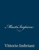 Mastr'Impicca 1726313557 Book Cover