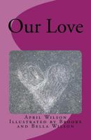 Our Love 1721946403 Book Cover